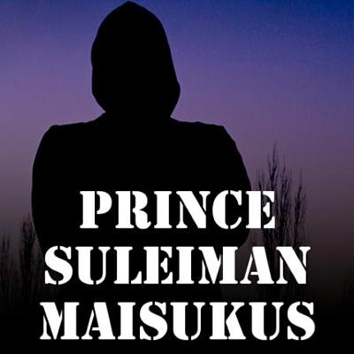 Prince Suleiman Maisukus
